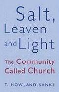 Cover: Salt, Leaven, & Light - Crossroad Publishing Co ,U.S.