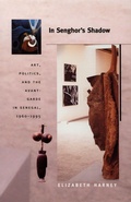 Cover: In Senghor's Shadow - Duke University Press