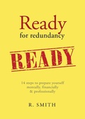Cover: Ready for Redundancy - R Smith