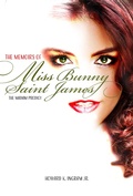 Cover: Memoirs of Miss Bunny Saint James - How Productions