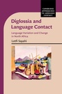 Cover: Diglossia and Language Contact - Cambridge University Press