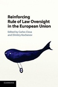 Cover: Reinforcing Rule of Law Oversight in the European Union - Cambridge University Press