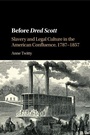 Cover: Before Dred Scott - Cambridge University Press