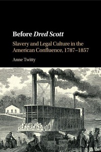 Enlarge image Cover: Before Dred Scott - Cambridge University Press