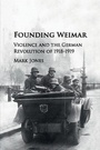 Cover: Founding Weimar - Cambridge University Press