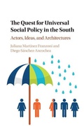 Cover: The Quest for Universal Social Policy in the South - Cambridge University Press