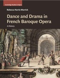 Cover: Dance and Drama in French Baroque Opera - Cambridge University Press