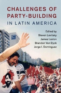 Enlarge image Cover: Challenges of Party-Building in Latin America - Cambridge University Press