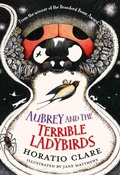 Cover: Aubrey and the Terrible Ladybirds - Firefly Press Ltd