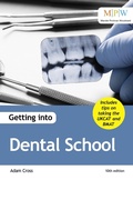 Cover: Getting into Dental School - Trotman Publishing