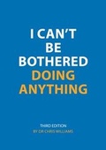 Cover: I Can't be Bothered Doing Anything - Five Areas Limited