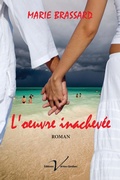 Cover: L'oeuvre inachevee, tome 1 - Editions Veritas