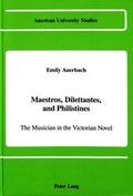 Cover: Maestros, Dilettantes, and Philistines - Peter Lang Verlag