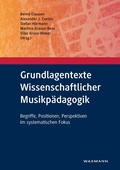 Cover: Grundlagentexte Wissenschaftlicher Musikp&auml;dagogik - Waxmann Verlag GmbH