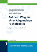 Cover: Auf dem Weg zu einer Allgemeinen Fachdidaktik - Waxmann Lehrbuch