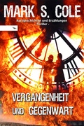 Cover: Vergangenheit und Gegenwart - Mondschein Corona - Verlag
