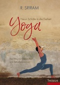 Cover: Yoga - Neun Schritte in die Freiheit - Theseus Verlag in Kamphausen Media GmbH