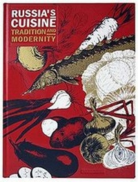 Abbildung von: Russia's Cuisine: Tradition and Modernity - Chernova Sergei Petrovich