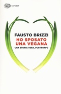 Cover: Ho sposato una vegana - Einaudi
