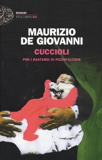 Abbildung von: Cuccioli - per i bastardi di Pizzofalcone - Einaudi
