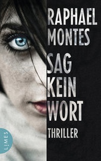 Abbildung von: Sag kein Wort - Limes Verlag