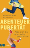 Cover: Abenteuer Pubert&auml;t - K&ouml;sel