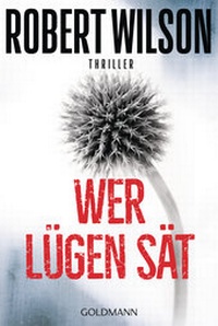 Abbildung von: Wer Lügen sät - Goldmann