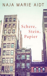 Enlarge image Cover: Schere, Stein, Papier - Luchterhand Literaturverlag