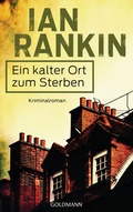 Cover: Ein kalter Ort zum Sterben - Goldmann