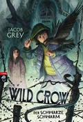 Cover: WILD CROW - Der schwarze Schwarm - cbj