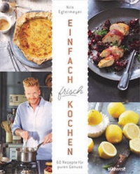 Abbildung von: Einfach frisch kochen - Südwest Verlag