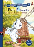 Cover: Erst ich ein St&uuml;ck, dann du - Flaffy Flitzekeks - Ein Gespenst sorgt f&uuml;r Wirbel - cbj