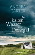 Cover: Die kalten Wasser von Donegal - Goldmann
