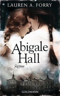 Enlarge image Cover: Abigale Hall - Goldmann