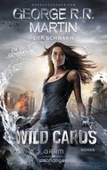Cover: Wild Cards. Die erste Generation 02 - Der Schwarm - Penhaligon Verlag