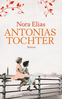 Abbildung von: Antonias Tochter - Goldmann