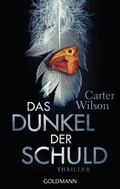 Cover: Das Dunkel der Schuld - Goldmann