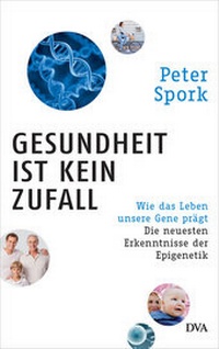 Abbildung von: Gesundheit ist kein Zufall - DVA