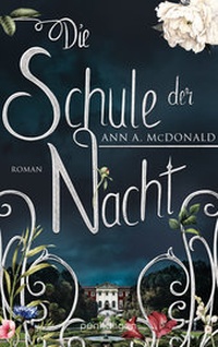 Abbildung von: Die Schule der Nacht - Penhaligon Verlag