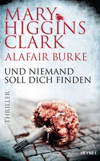 Abbildung von: Und niemand soll dich finden - Heyne