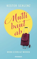 Cover: Mutti baut ab - Mosaik