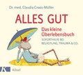 Cover: Alles gut - Das kleine &Uuml;berlebensbuch - K&ouml;sel