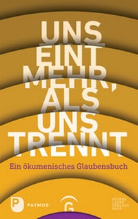 Abbildung von: Uns eint mehr, als uns trennt - Gütersloher Verlagshaus