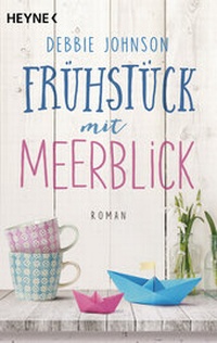 Abbildung von: Frühstück mit Meerblick - Heyne