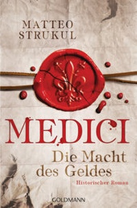 Abbildung von: Medici - Die Macht des Geldes - Goldmann