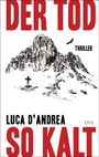 Cover: Der Tod so kalt - DVA