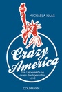 Cover: Crazy America - Goldmann