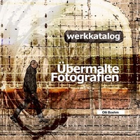 Abbildung von: Übermalte Fotografien - Books on Demand