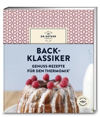 Bild vergrößern Bild: Back-Klassiker - Dr. Oetker - ein Verlag der Edel Verlagsgruppe