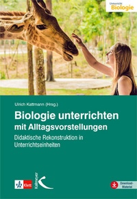 Abbildung von: Biologie unterrichten mit Alltagsvorstellungen - Kallmeyer
